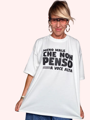 T-Shirt Oversize "Meno Male che Non Penso a Voce Alta"