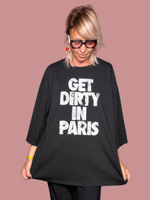 T-shirt Get Dirty In Paris